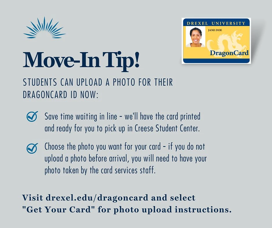 The image provides a move-in tip for Drexel University students, advising them to upload a photo for their DragonCard ID in advance to save time and choose their preferred photo.